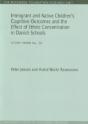 Immigrant & Native Children'S Cognitive Outcomes & The Effect Of Ethnic Concentration In Danish Schools - Preview