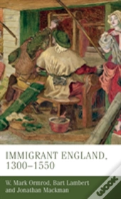 Immigrant England, 1300â€“1550