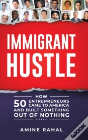 Capa do artigo Immigrant Hustle