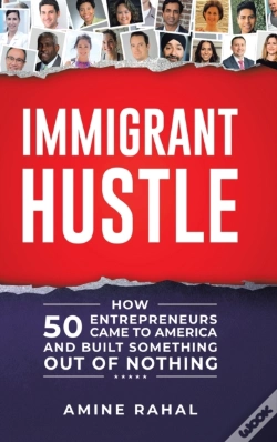 Capa do artigo Immigrant Hustle