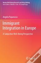 Immigrant Integration In Europe