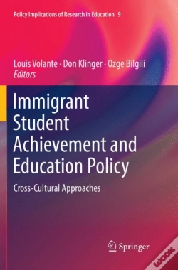 Capa do artigo Immigrant Student Achievement And Education Policy