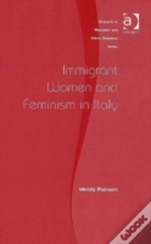 Immigrant Women And Feminism In Italy