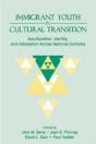 Immigrant Youth In Cultural Transition - Preview