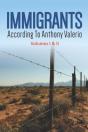 Immigrants According To Anthony Valerio  Volumes I & Ii - Preview