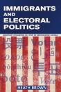Immigrants And Electoral Politics - Preview