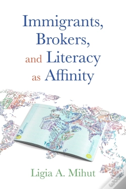 Capa do artigo Immigrants, Brokers, And Literacy As Affinity