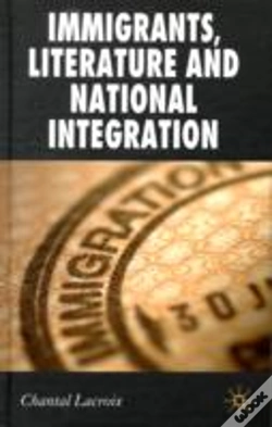 Capa do artigo Immigrants, Literature And National Integration