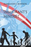Immigrant'S Mindset