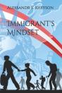 Immigrant'S Mindset - Preview