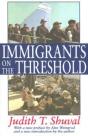 Immigrants On The Threshold - Preview