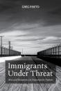 Immigrants Under Threat - Preview