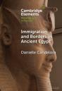Immigration And Borders In Ancient Egypt - Preview