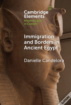 Capa do artigo Immigration And Borders In Ancient Egypt