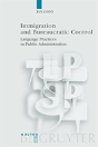 Immigration And Bureaucratic Control - Preview