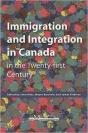 Immigration And Integration In Canada In The Twenty-First Century - Preview