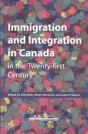 Immigration And Integration In Canada In The Twenty-First Century - Preview