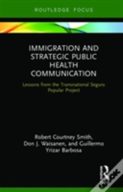 Capa do artigo Immigration And Strategic Public Health Communication