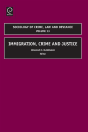 Immigration, Crime And Justice - Preview