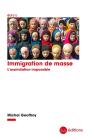 Immigration De Masse : L'Assimilation Impossible - Preview