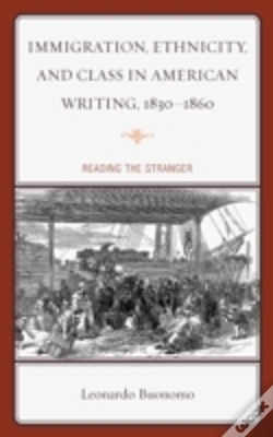 Capa do artigo Immigration, Ethnicity, And Class In American Writing, 1830â€“1860