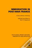 Immigration In Post-War France