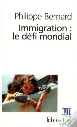 Capa do artigo Immigration : Le Défi Mondial