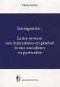 Immigration : Lettre Ouverte Aux Humanistes En Général Et Aux Socialistes En Particulier - Preview