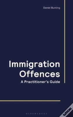 Capa do artigo Immigration Offences - A Practitioner'S Guide