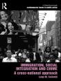 Immigration, Social Integration And Crime - Preview