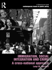 Immigration, Social Integration And Crime