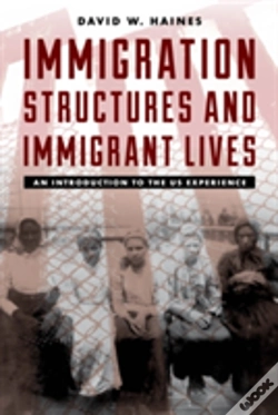 Capa do artigo Immigration Structures And Immigrant Lives
