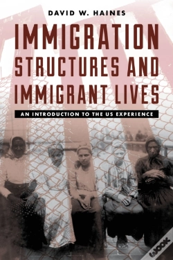 Capa do artigo Immigration Structures And Immigrant Lives