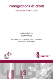 Immigrations Et Droits ; Questions D'Actualité