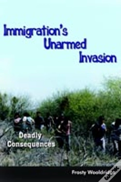 Capa do artigo Immigration'S Unarmed Invasion