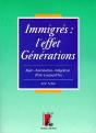 Immigres : L'Effet Generations - Preview