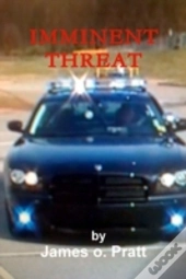 Imminent Threat