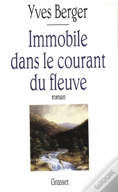 Immobile Dans Le Courant Du Fleuve