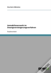 Immobilienerwerb Im Zwangsversteigerungsverfahren
