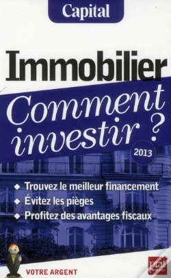 Capa do artigo Immobilier Comment Investir 2013