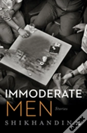 Immoderate Men