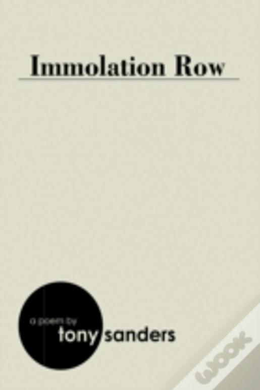 Immolation Row