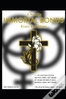 Immortal Bonds