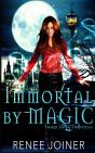 Immortal By Magic - Preview