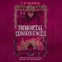 Immortal Consequences - Preview