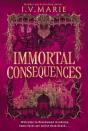 Immortal Consequences - Preview