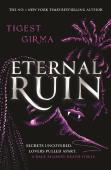 Immortal Dark Trilogy: Eternal Ruin