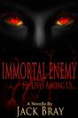 Immortal Enemy - Preview