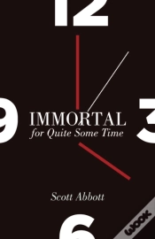 Capa do artigo Immortal For Quite Some Time