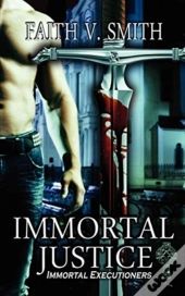 Immortal Justice